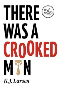 Enlarge image Cover: There Was a Crooked Man - Poisoned Pen Press