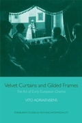 Cover: Velvet Curtains and Gilded Frames - Edinburgh University Press