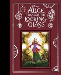 Enlarge image Cover: Alice Through the Looking Glass - Disney Press