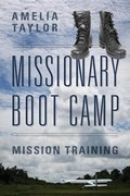 Bild: Missionary Boot Camp - Outskirts Press