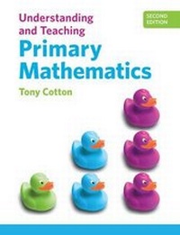 Enlarge image Cover: Understanding and Teaching Primary Mathematics - Routledge
