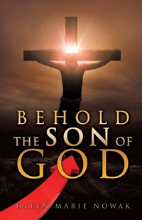 Abbildung von: Behold the Son of God - Xulon Press