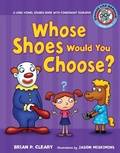 Cover: Whose Shoes Would You Choose? - The Millbrook Press Inc