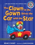 Cover: The Clown in the Gown Drives the Car with the Star - The Millbrook Press Inc