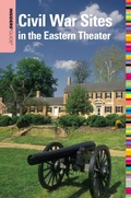 Cover: Insiders' Guide (R) to Civil War Sites in the Eastern Theater - Insider's Guide