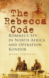 Enlarge image Cover: The Rebecca Code - The History Press Ltd