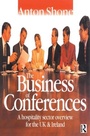 Cover: The Business of Conferences - Butterworth-Heinemann