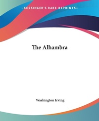 Abbildung von: The Alhambra - Kessinger Publishing Co