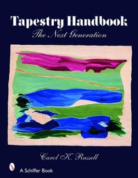 Abbildung von: Tapestry Handbook - Schiffer Publishing Ltd