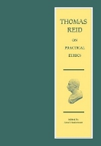 Enlarge image Cover: Thomas Reid on Practical Ethics - Edinburgh University Press