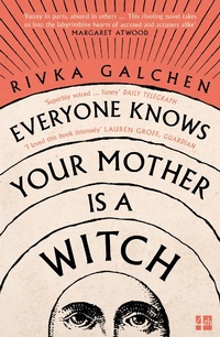 Abbildung von: Everyone Knows Your Mother is a Witch - Fourth Estate Ltd