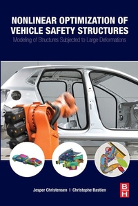Enlarge image Cover: Nonlinear Optimization of Vehicle Safety Structures - Butterworth-Heinemann