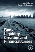 Cover: Bank Liquidity Creation and Financial Crises - Academic Press