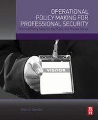 Abbildung von: Operational Policy Making for Professional Security - Butterworth-Heinemann