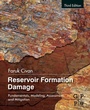 Cover: Reservoir Formation Damage - Gulf Professional Publishing