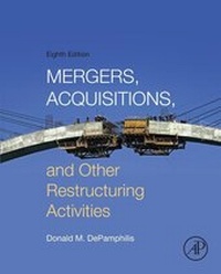 Abbildung von: Mergers, Acquisitions, and Other Restructuring Activities - Academic Press