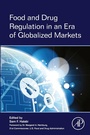 Cover: Food and Drug Regulation in an Era of Globalized Markets - Academic Press