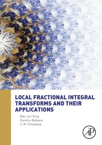 Enlarge image Cover: Local Fractional Integral Transforms and Their Applications - Academic Press