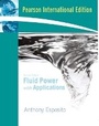 Cover: Fluid Power with Applications - Pearson