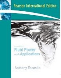 Enlarge image Cover: Fluid Power with Applications - Pearson