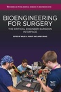 Cover: Bioengineering for Surgery - Chandos Publishing (Oxford) Ltd