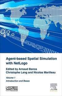 Enlarge image Cover: Agent-Based Spatial Simulation with NetLogo Volume 1 - Elsevier