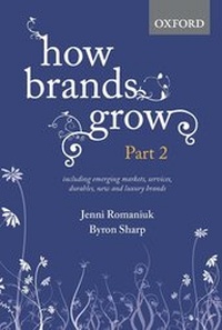 Bild vergrößern Bild: How Brands Grow: Part 2 - OUP Australia and New Zealand