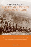 Cover: It Happened in Rocky Mountain National Park - TwoDot Books