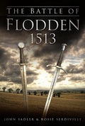 Cover: The Battle of Flodden 1513 - The History Press Ltd