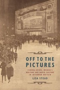 Cover: Off to the Pictures - Edinburgh University Press