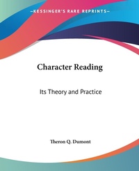Abbildung von: Character Reading - Kessinger Publishing Co