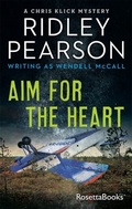 Cover: Aim for the Heart - RosettaBooks