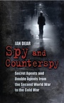 Cover: Spy and Counterspy - The History Press Ltd
