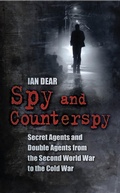 Cover: Spy and Counterspy - The History Press Ltd
