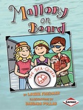Cover: Mallory on Board - Lerner Books