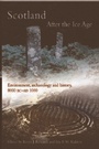 Cover: Scotland After the Ice Age - Edinburgh University Press
