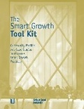 Cover: The Smart Growth Tool Kit - Urban Land Institute,U.S.