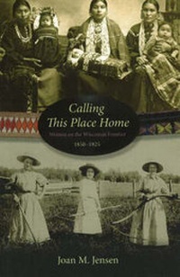 Enlarge image Cover: Calling This Place Home - Minnesota Historical Society Press,U.S.