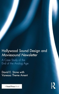 Abbildung von: Hollywood Sound Design and Moviesound Newsletter - Routledge