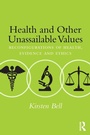 Bild: Health and Other Unassailable Values - Routledge