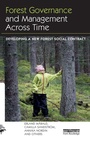 Cover: Forest Governance and Management Across Time - Routledge