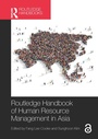 Cover: Routledge Handbook of Human Resource Management in Asia - Routledge