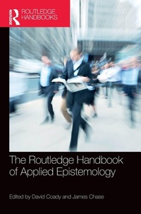 Enlarge image Cover: The Routledge Handbook of Applied Epistemology - Routledge
