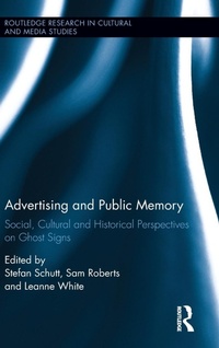 Abbildung von: Advertising and Public Memory - Routledge