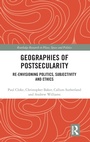 Cover: Geographies of Postsecularity - Routledge