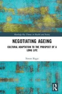 Enlarge image Cover: Negotiating Ageing - Routledge