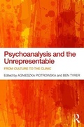 Cover: Psychoanalysis and the Unrepresentable - Routledge