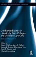 Cover: Graduate Education at Historically Black Colleges and Universities (HBCUs) - Routledge