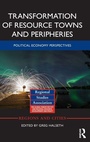 Cover: Transformation of Resource Towns and Peripheries - Routledge