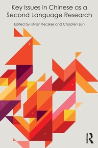 Enlarge image Cover: Key Issues in Chinese as a Second Language Research - Routledge